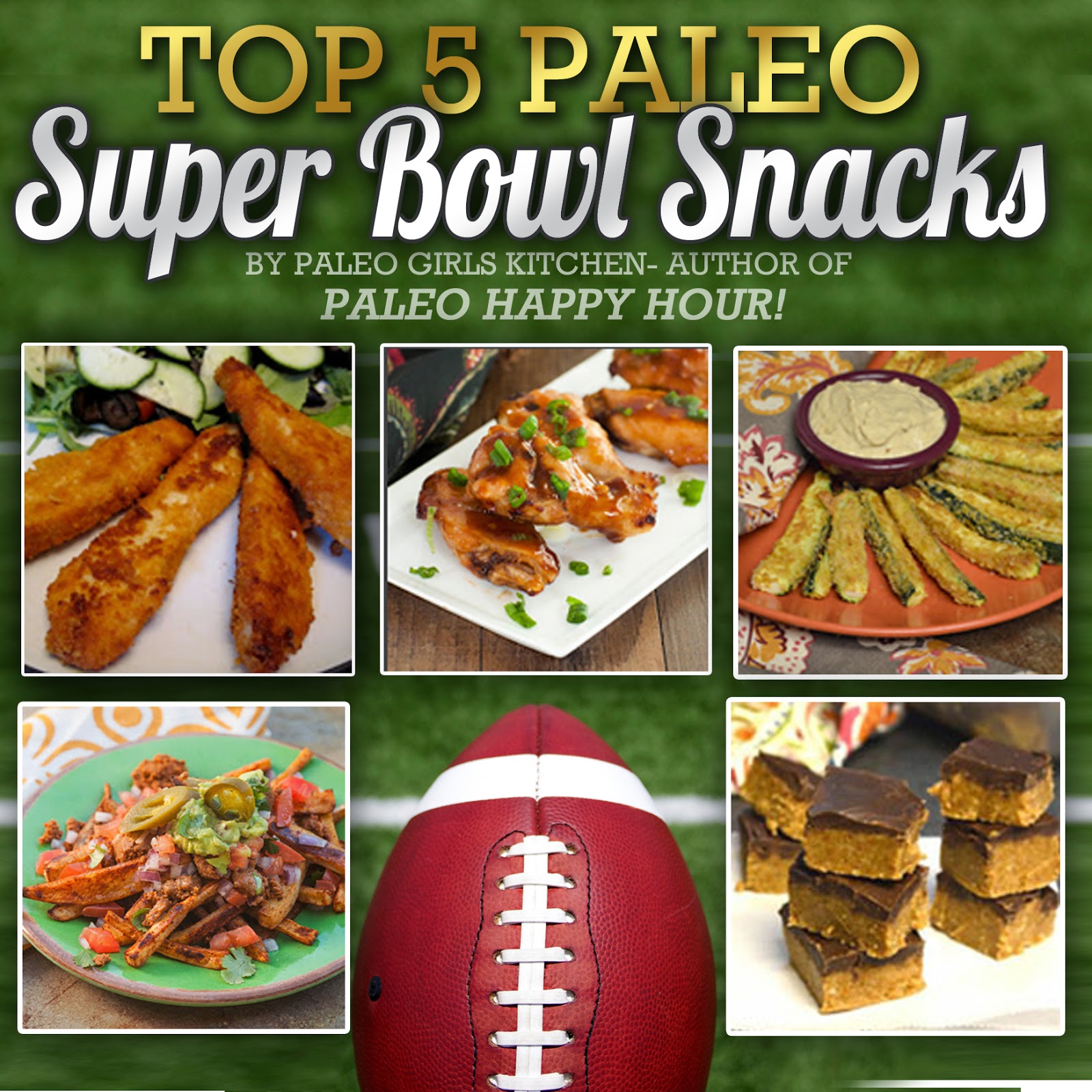 Top 5 Paleo Super Bowl Snacks