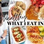 WHAT I EAT IN A DAY: healthy, realistic, paleo rec…