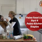 Paleo Diet – Paleo Food List – Paleo Pantry Staple…