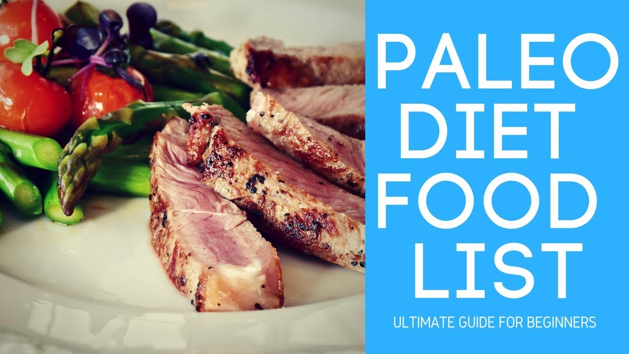 Ultimate Paleo Diet Food List for Beginners