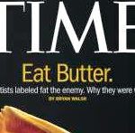 Should we eat more fat? Time Mag says yes!