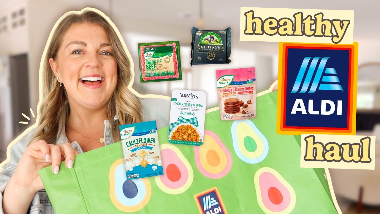 Nutritionist-Approved ALDI Healthy Haul | Budget-F…